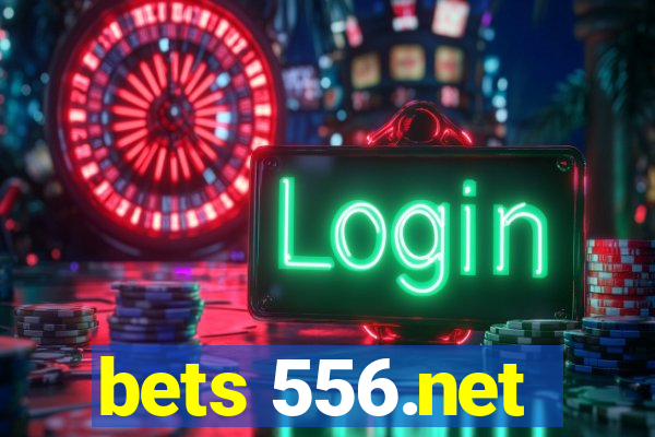 bets 556.net